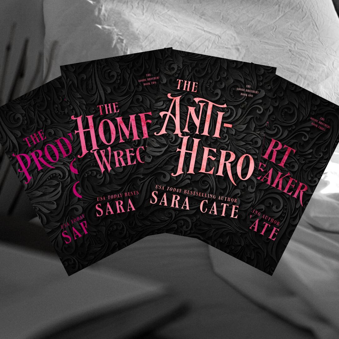 The Goode Brothers Series (Special Edition) by Sara Cate