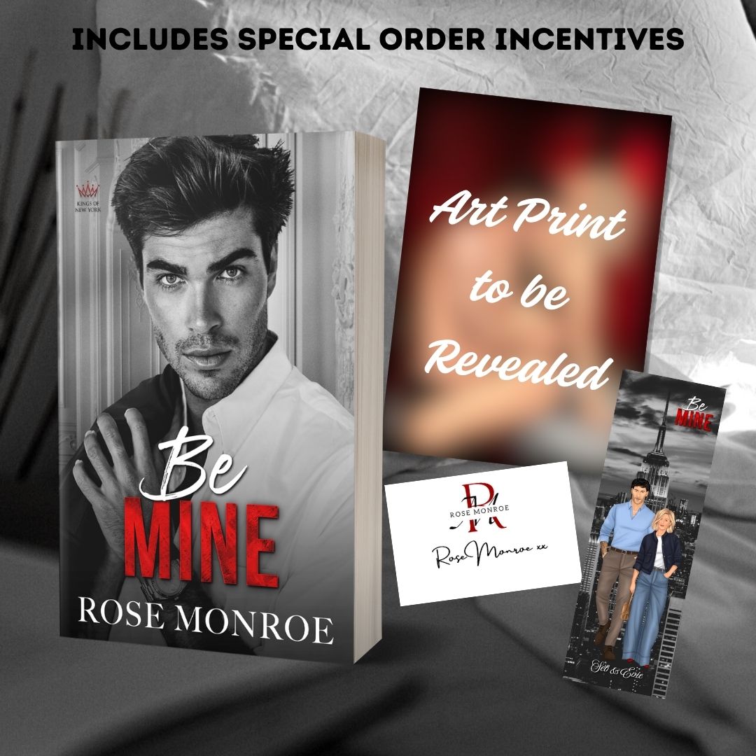 PRE-ORDER Be Mine ORDERS CLOSE 11.10.26