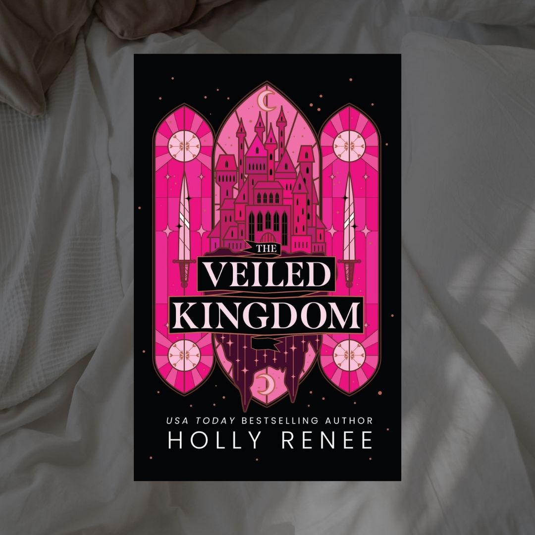 The Veiled Kingdom Series (Hardcovers) by Holly Renee