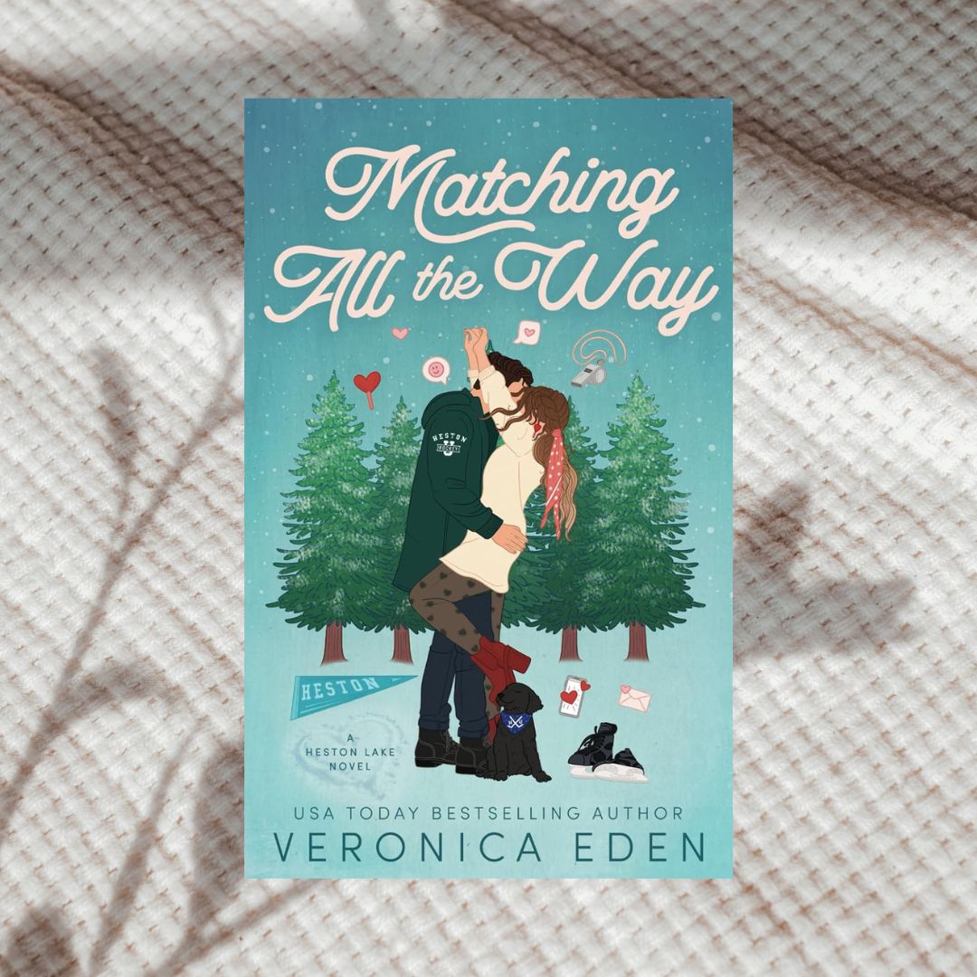 Matching All the Way by Veronica Eden