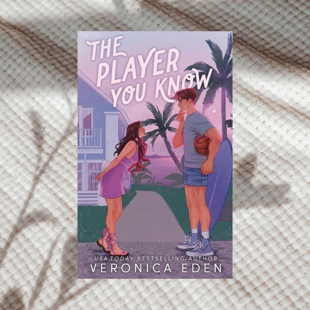 The Player You Know by Veronica Eden