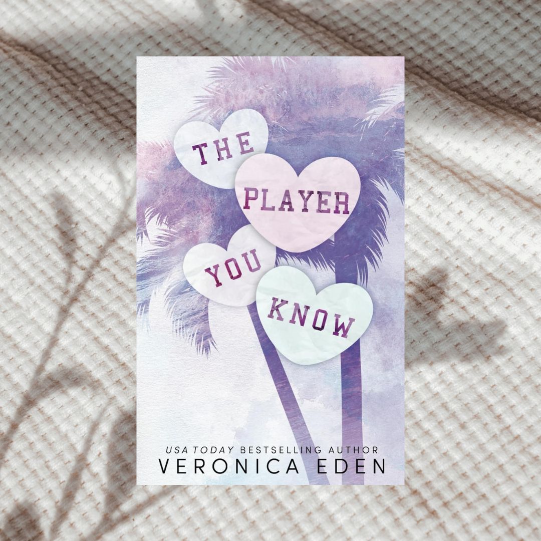 The Player You Know by Veronica Eden