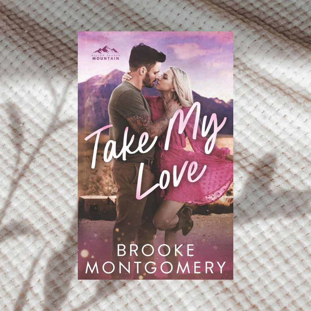 Willow Branch Mountain Series by Brooke Montgomery