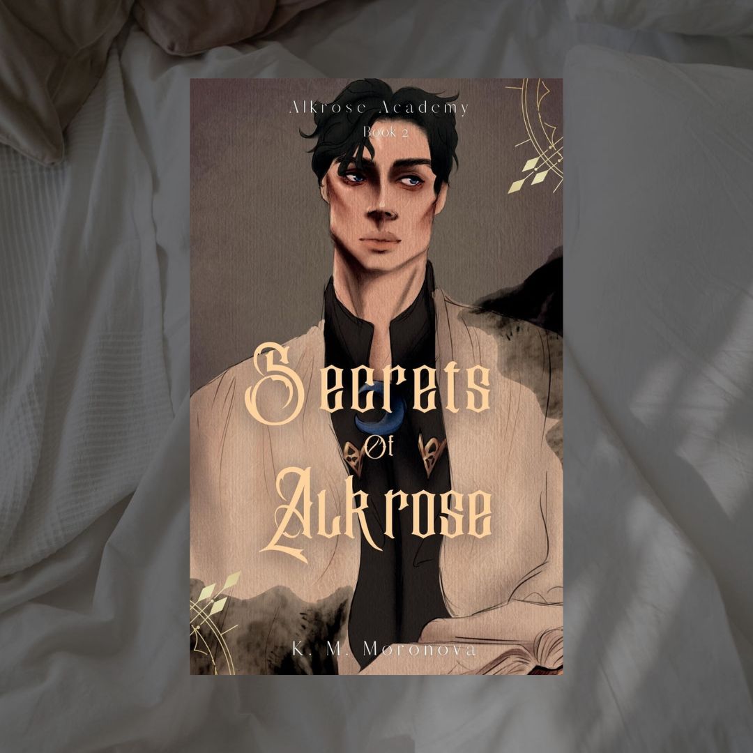 Alkrose Academy Series (Hardcovers) by K.M. Moronova