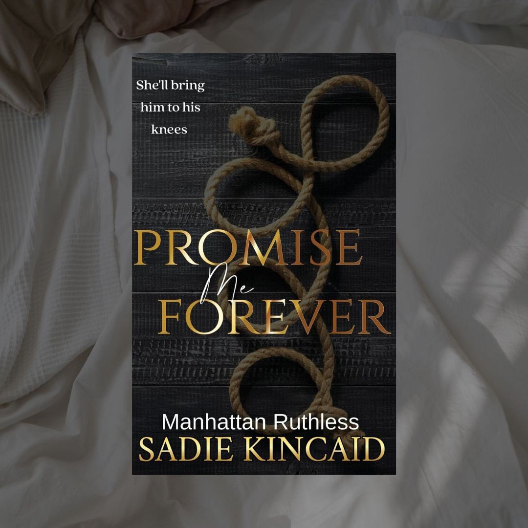 Manhattan Ruthless Series by Sadie Kincaid