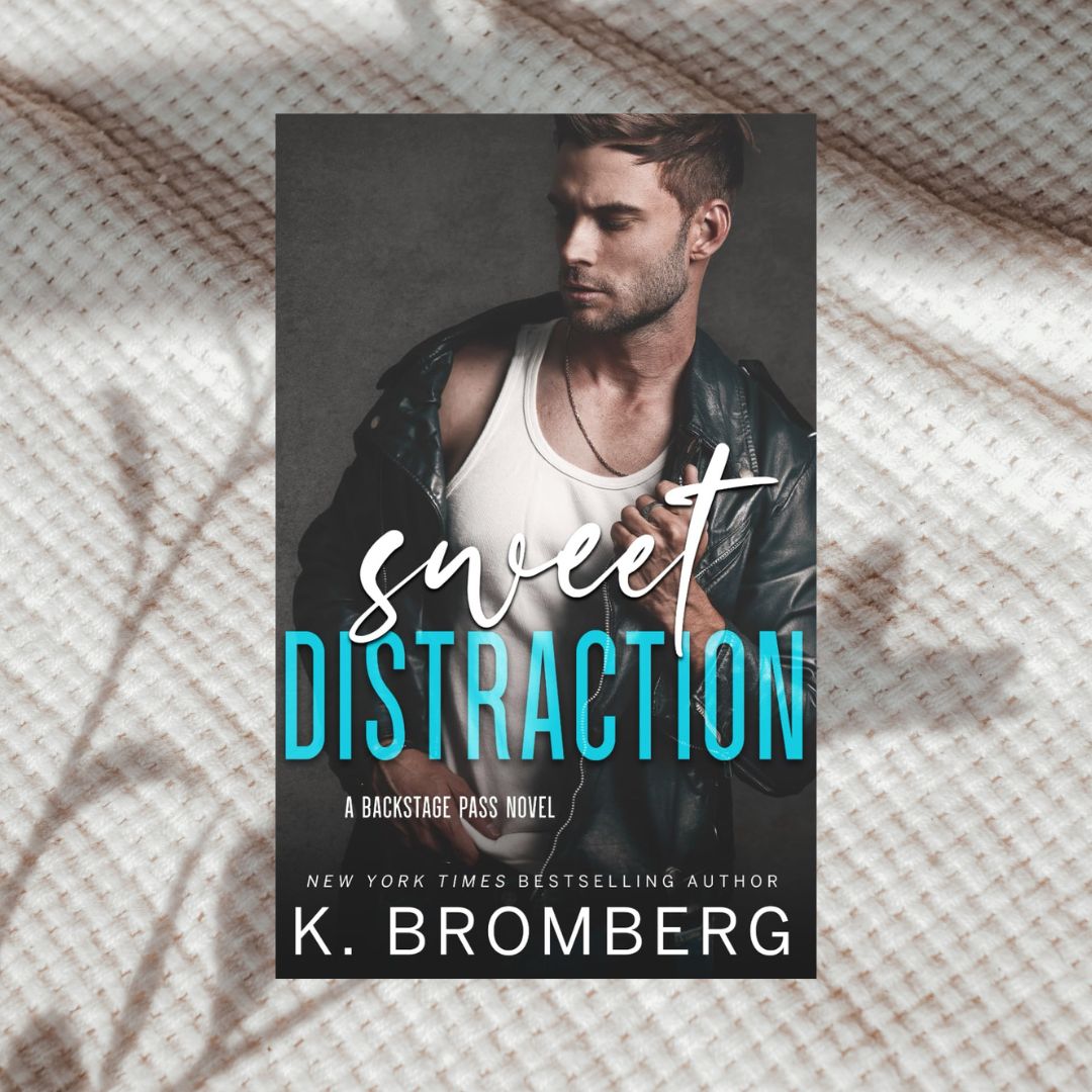 Backstage Pass Series (Special Edition) by K. Bromberg