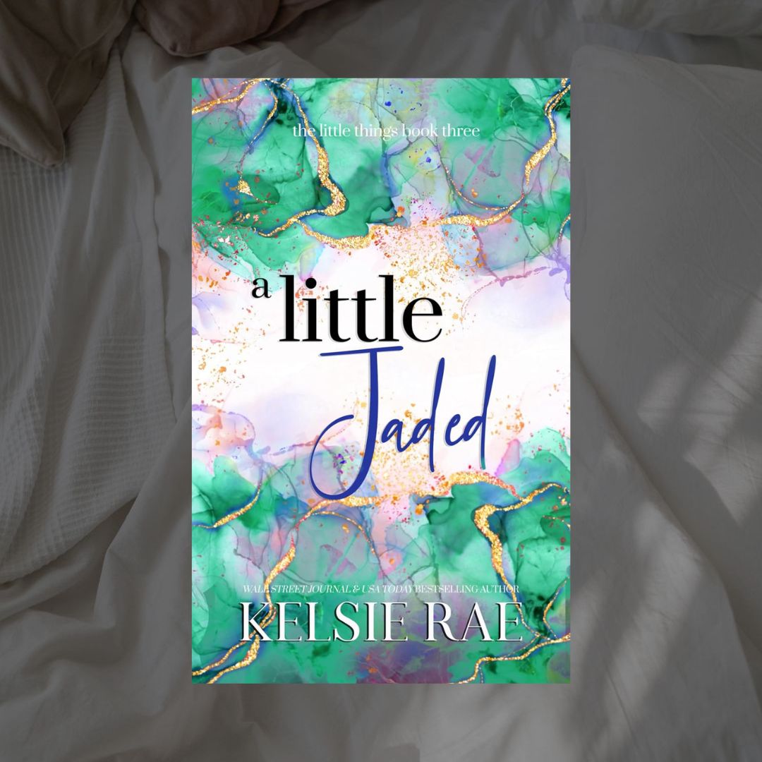 The Little Things Series by Kelsie Rae