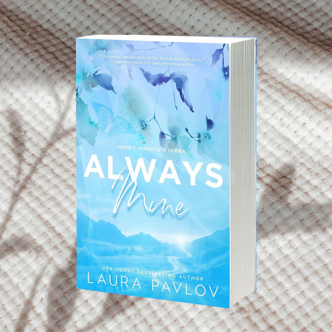 DAMAGED Always Mine by Laura Pavlov