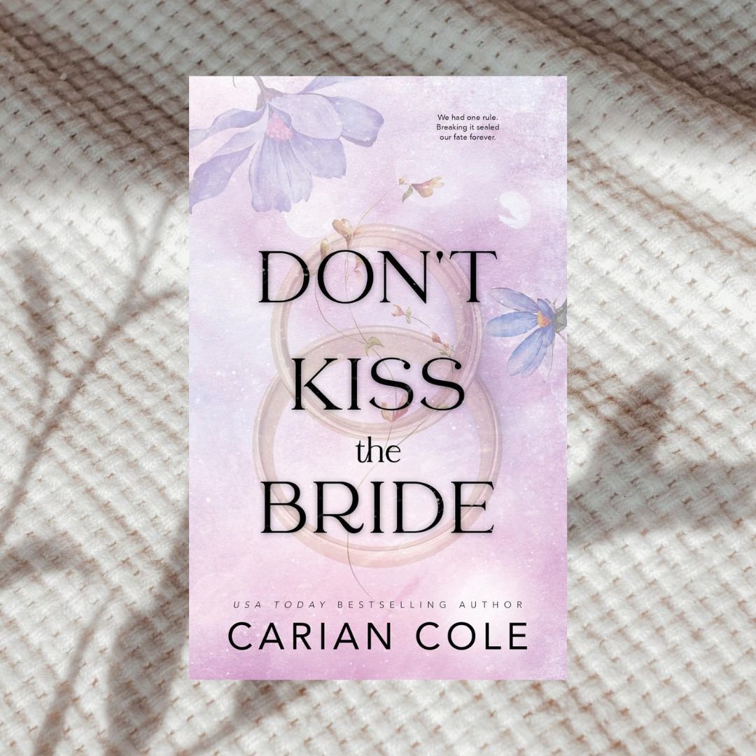 Don't Kiss the Bride by Carian Cole