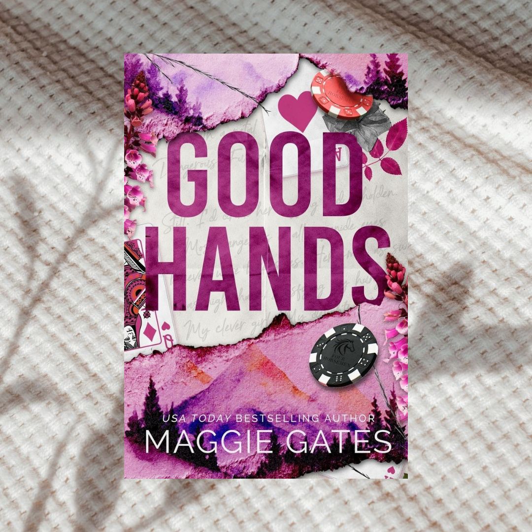 Good Hands by Maggie Gates