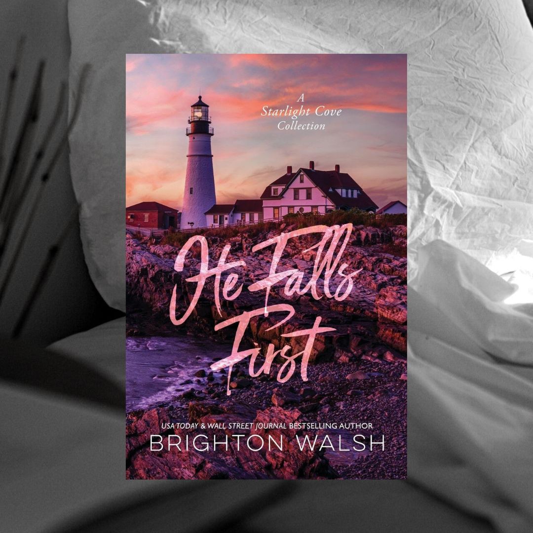 He Falls First: A Starlight Cove Collection