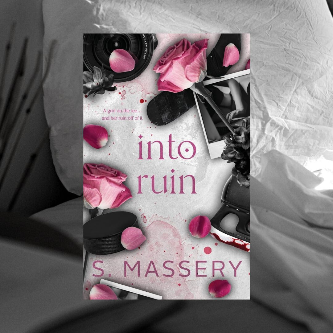Into Ruin by S. Massery