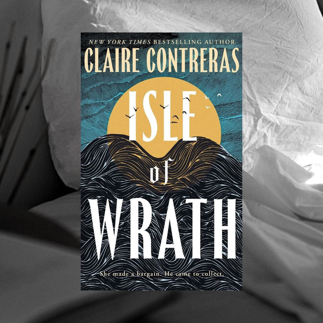 Isle of Wrath by Claire Contreras