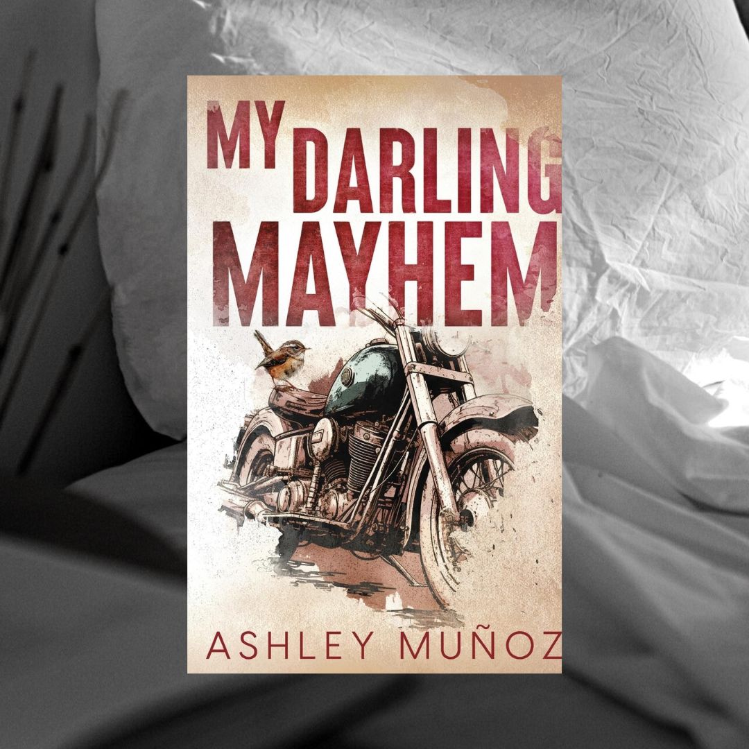 My Darling Mayhem (Special Edition) by Ashley Munoz