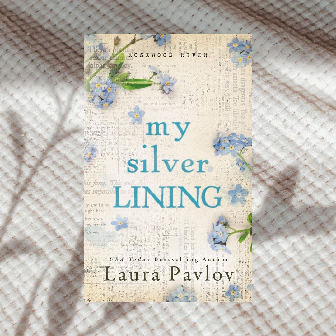 My Silver Lining by Laura Pavlov