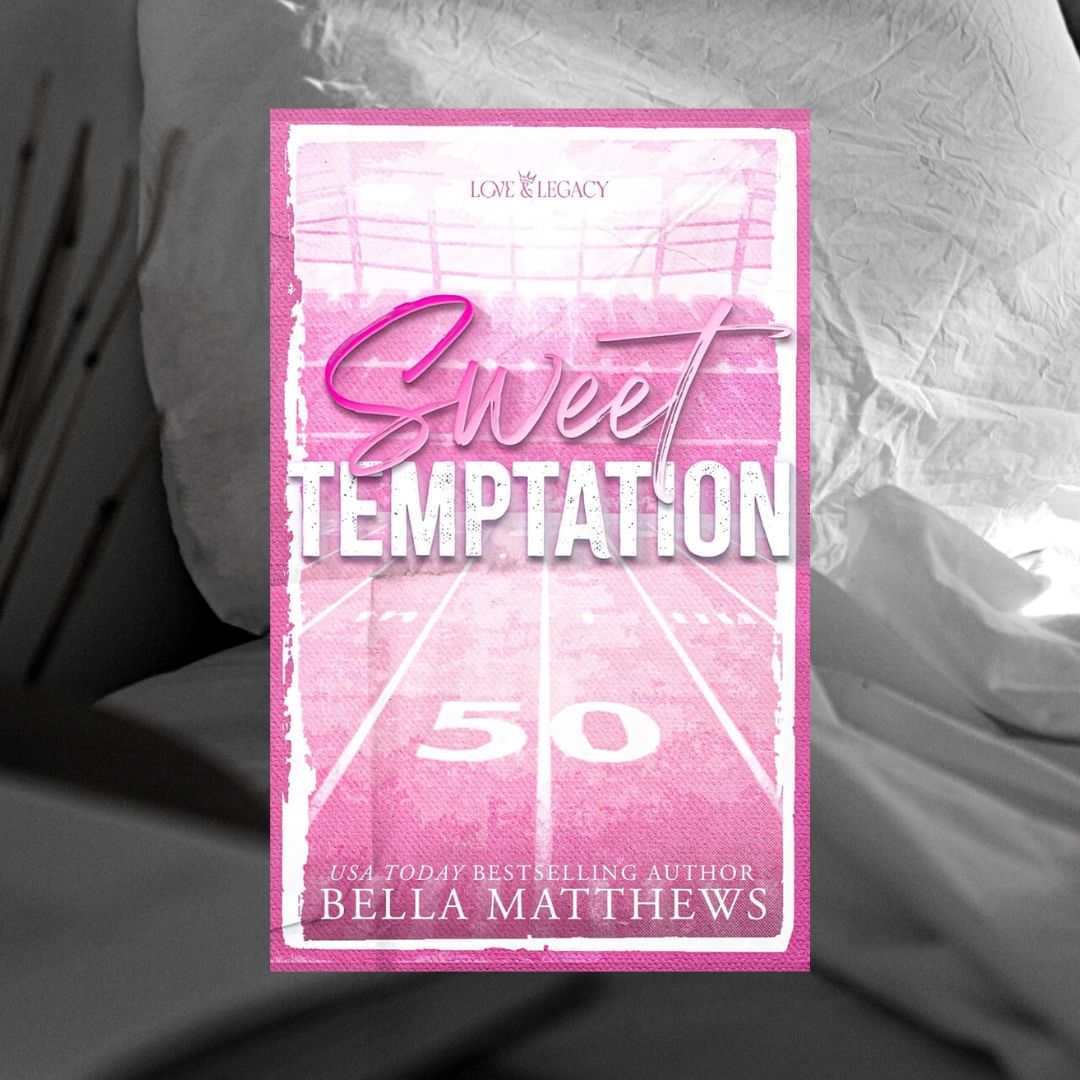 Sweet Temptation by Bella Matthews
