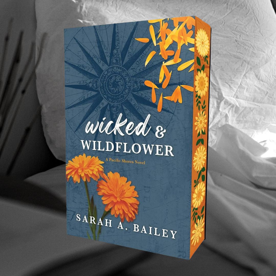Wicked & Wildflower (Deluxe Edition) by Sarah A. Bailey