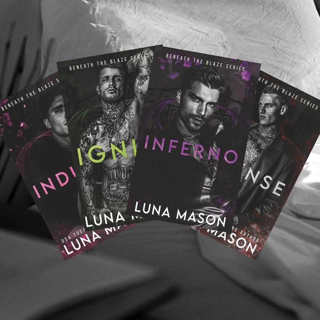 Beneath The Blaze Series by Luna Mason