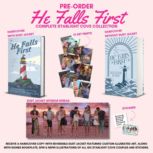 PRE-ORDER He Falls First: A Starlight Cove Collection (Hardcover) ORDERS CLOSE 29.07.26