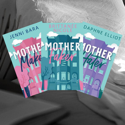 The Momcoms Series by Brittanee Nicole, Jenni Bara & Daphne Elliot