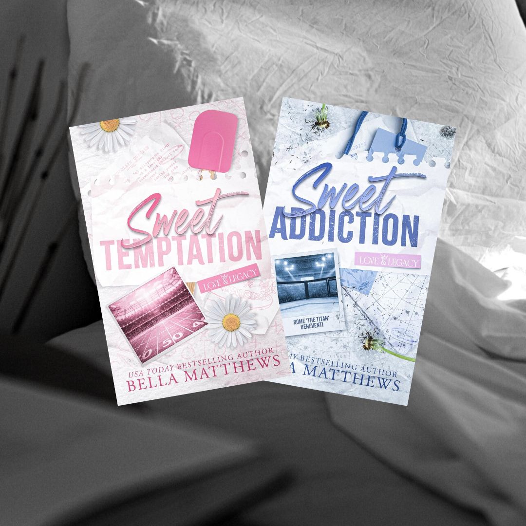 Love & Legacy Series Sweet Temptation by Bella Matthews