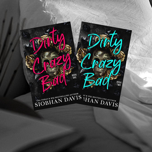 Dirty Crazy Bad Duet by Siobhan Davis