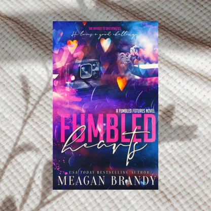 A Fumbled Futures Series by Meagan Brandy