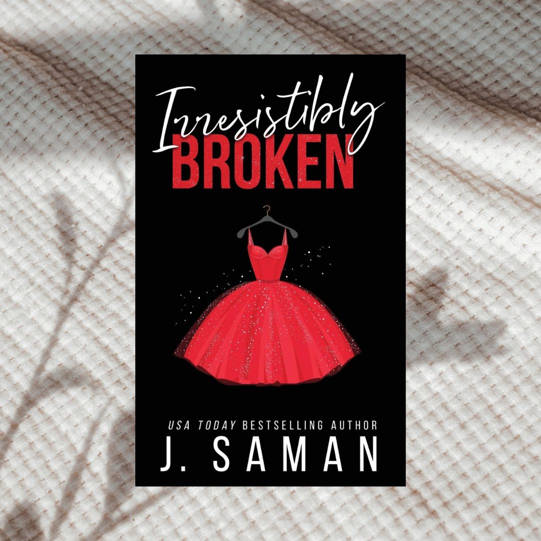 Irresistibly Yours Series by J. Saman