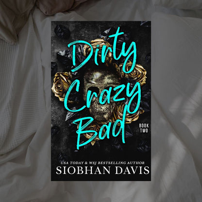 Dirty Crazy Bad Duet by Siobhan Davis