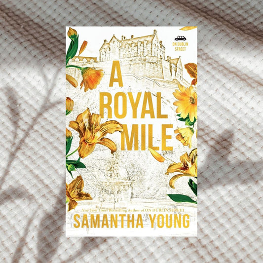 A Royal Mile by Samantha Young