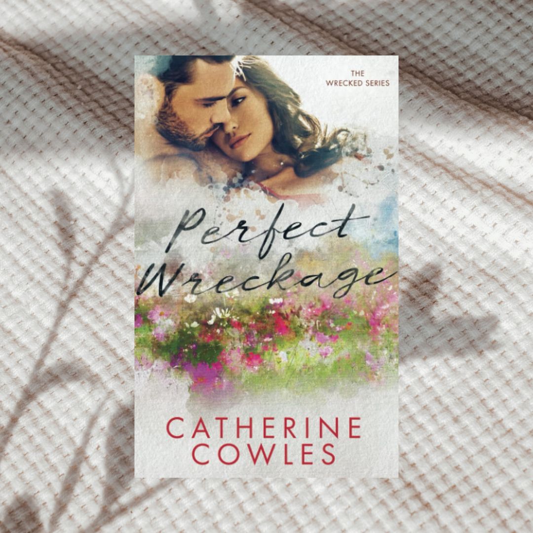 The Wrecked Series by Catherine Cowles