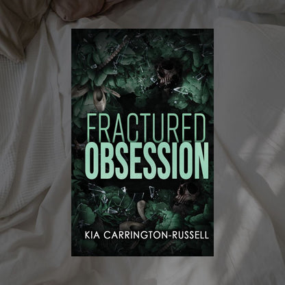 Insidious Obsession Series by Kia Carrington-Russell