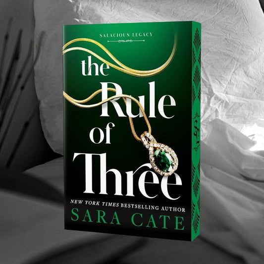 The Rule of Three (Deluxe Edition) by Sara Cate