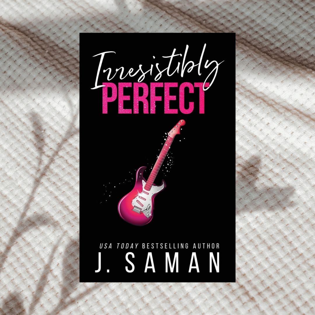 Irresistibly Yours Series by J. Saman