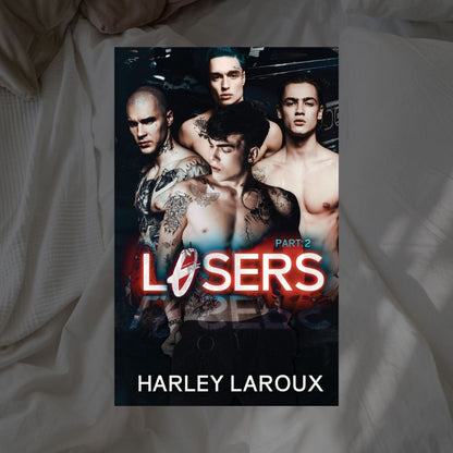 Losers by Harley Laroux