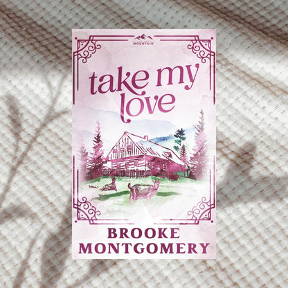 Willow Branch Mountain Series (Special Edition) by Brooke Montgomery
