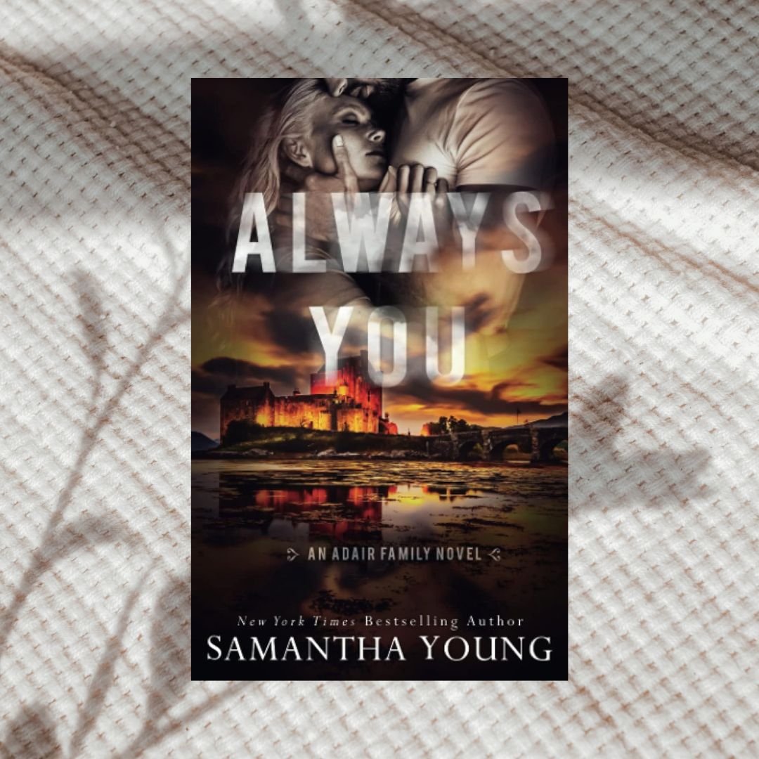 The Adair Family Series by Samantha Young