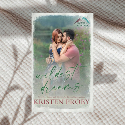 The Wilds of Montana Series by Kristen Proby