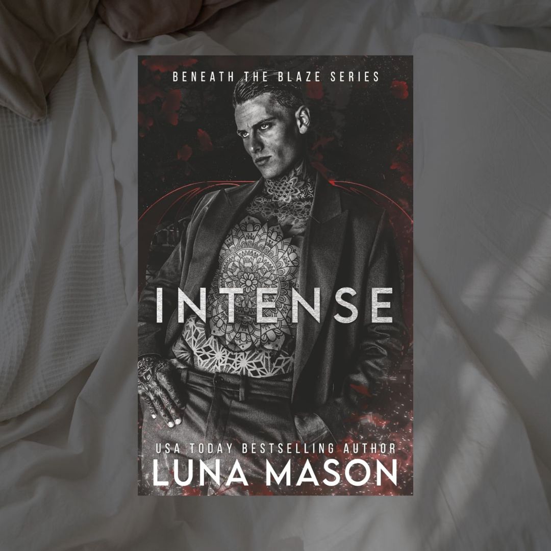 Beneath The Blaze Series by Luna Mason