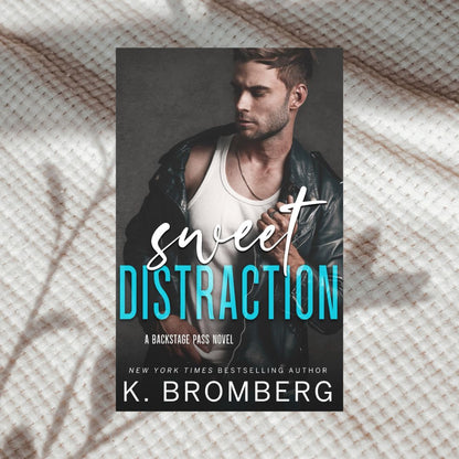 Backstage Pass Series (Special Edition) by K. Bromberg