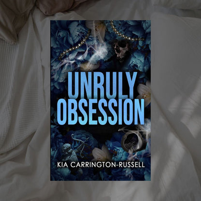Insidious Obsession Series by Kia Carrington-Russell