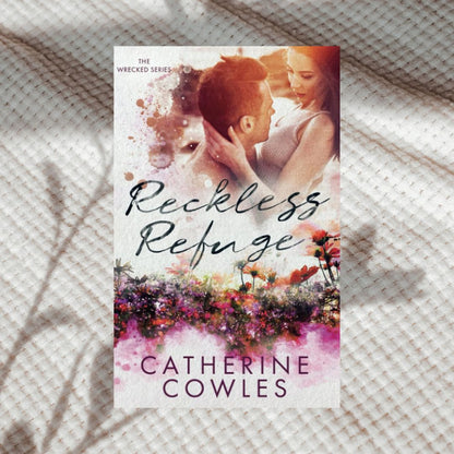 The Wrecked Series by Catherine Cowles