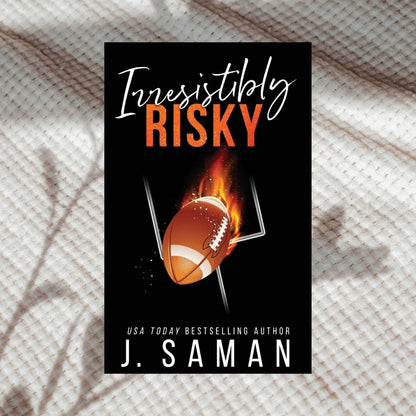 Irresistibly Yours Series by J. Saman