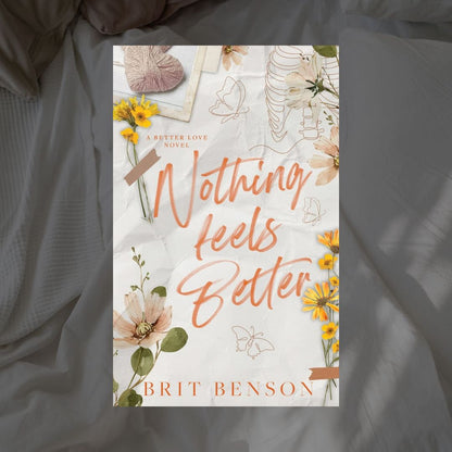 Better Love Series by Brit Benson