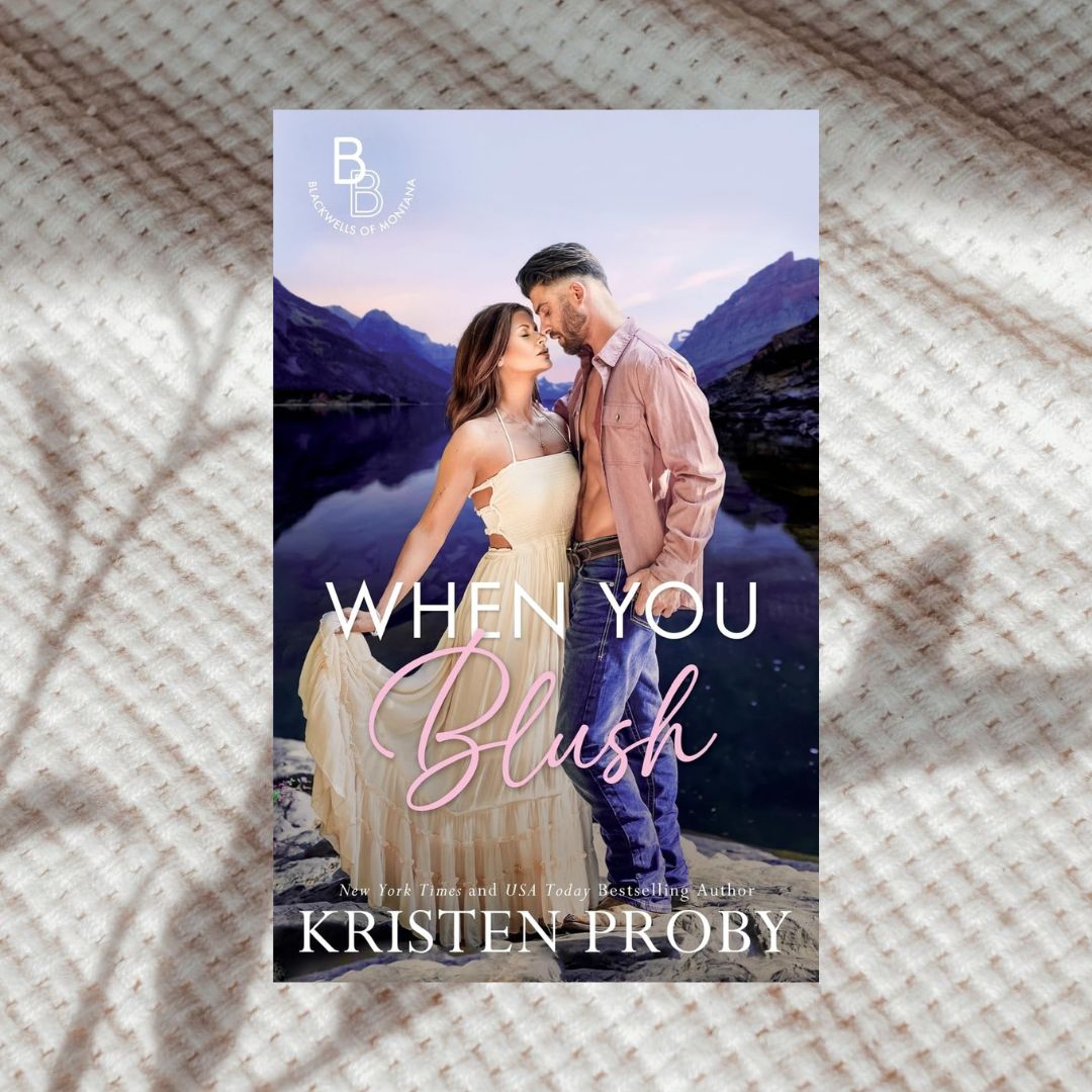 The Blackwells of Montana Series by Kristen Proby