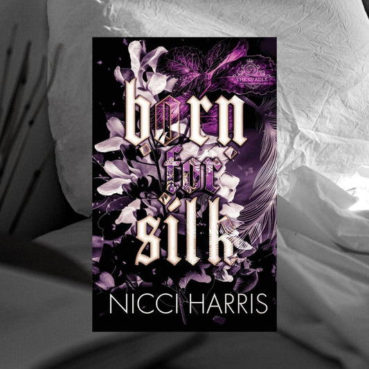 Born For Silk by Nicci Harris