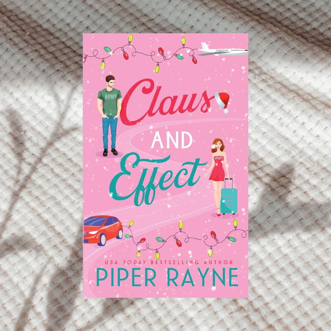 Claus and Effect by Piper Rayne