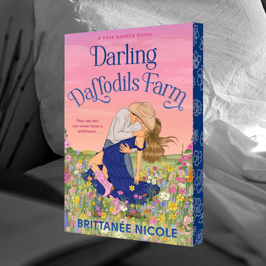 PRE-ORDER Darling Daffodils Farm by Brittanee Nicole ORDERS CLOSE 6.03.26
