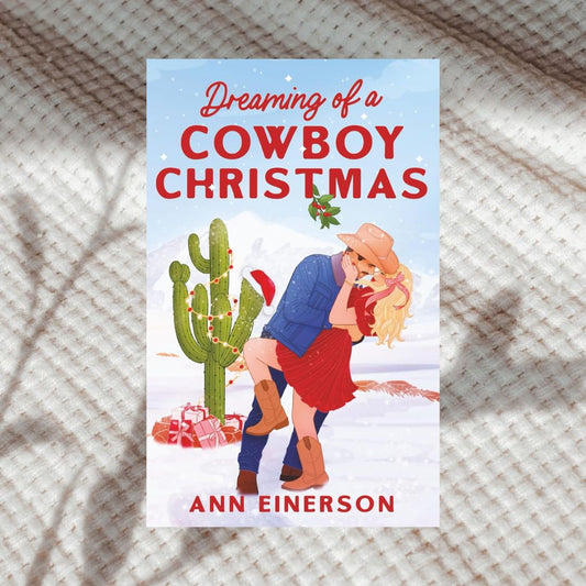 Dreaming of a Cowboy Christmas by Ann Einerson