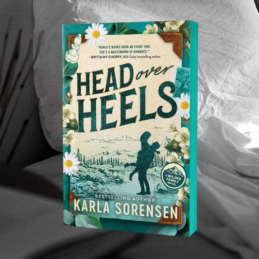 PRE-ORDER Head Over Heels by Karla Sorensen ORDERS CLOSE 22.05.26